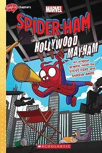 Spider-Ham Hollywood May-Ham! by Steve Foxe