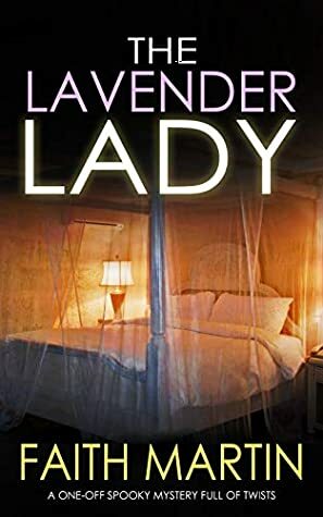 The Lavender Lady by Faith Martin