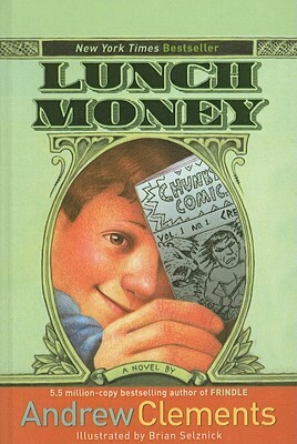 Lunch Money by Andrew Clements