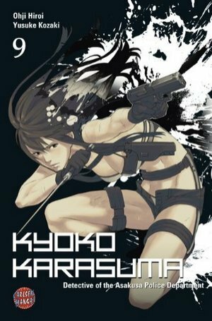 Kyoko Karasuma, Band 9 by Alwin Schäfer, Ohji Hiroi, Yusuke Kozaki, Ilse Schäfer