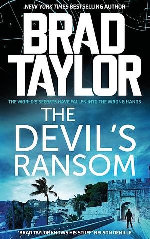 The Devil's Ransom by Brad Taylor