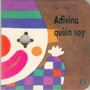 Adivina Quien Soy by Taro Gemi, Taro Gomi