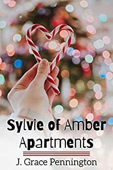 Sylvie of Amber Apartments by J. Grace Pennington