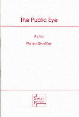 The Public Eye by Peter Shaffer