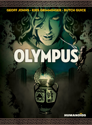 Olympus by Kris Grimminger, Geoff Johns