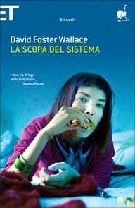 La scopa del sistema by David Foster Wallace, Sergio Claudio Perroni, Stefano Bartezzaghi