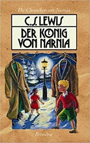 Der König von Narnia by C.S. Lewis