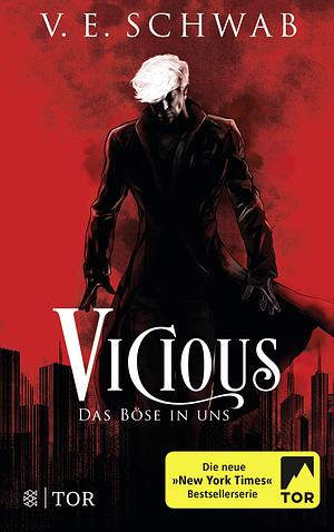 Vicious - Das Böse in uns by V.E. Schwab