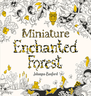 Miniature Enchanted Forest by Johanna Basford