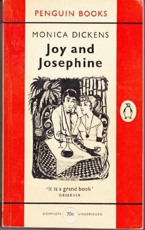 Joy And Josephine by Monica Dickens