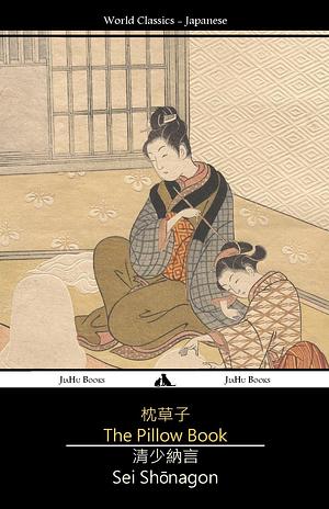 枕草子 = The Pillow Book by Sei Shōnagon, Sei Shōnagon