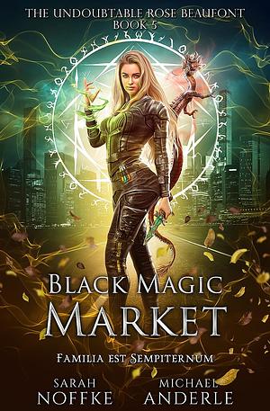 Black Magic Market by Sarah Noffke