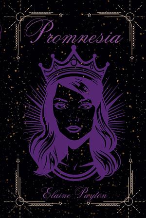 Promnesia by Elaine Payton