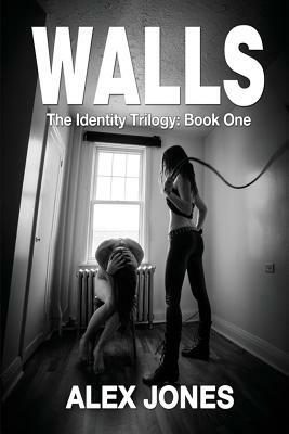 Walls: Second Edition by Alex Jones