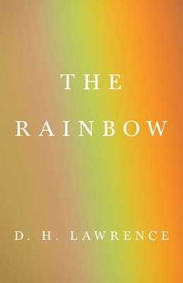 The Rainbow by D.H. Lawrence