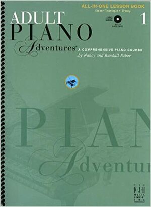 Adult Piano Adventures All-In-One Lesson Book 1 with CD by Nancy Faber