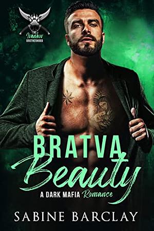 Bratva Beauty by Sabine Barclay