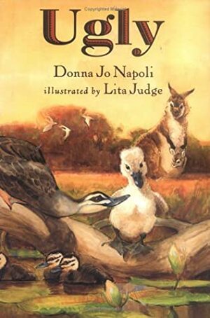 Ugly by Lita Judge, Donna Jo Napoli