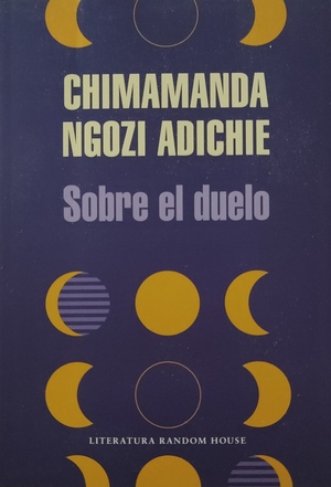 Sobre el duelo by Chimamanda Ngozi Adichie