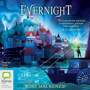 Evernight by Ross MacKenzie