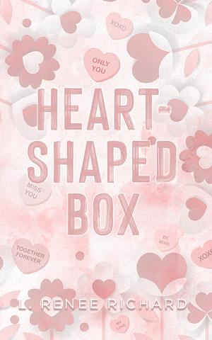 Heart-Shaped Box: A Lovesick Novella by L. Renee Richard