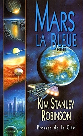 Mars la Bleue by Kim Stanley Robinson