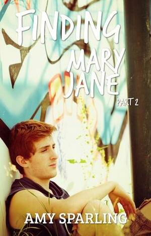 Finding Mary Jane by Amy Sparling