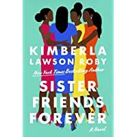 Sister Friends Forever by Kimberla Lawson Roby