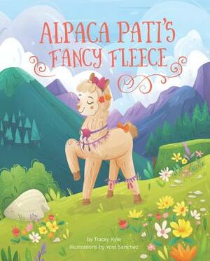 Alpaca Pati's Fancy Fleece by Tracey Kyle