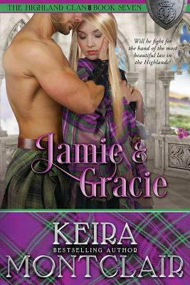 Jamie and Gracie by Keira Montclair