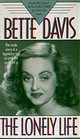 The Lonely Life by Bette Davis