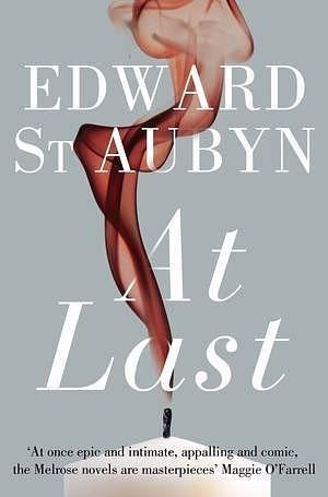 At Last by Edward St. Aubyn, Edward St. Aubyn