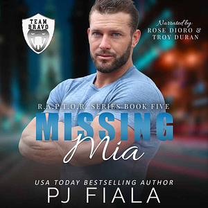 Missing Mia by P.J. Fiala