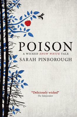 Poison by Sarah Pinborough