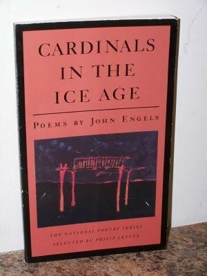 Cardinals in the Ice Age by John Engels