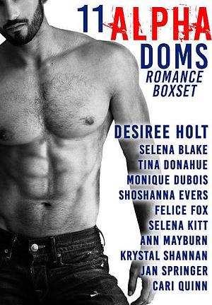 11 alpha doms by Desiree Holt, Desiree Holt, Tina Donahue