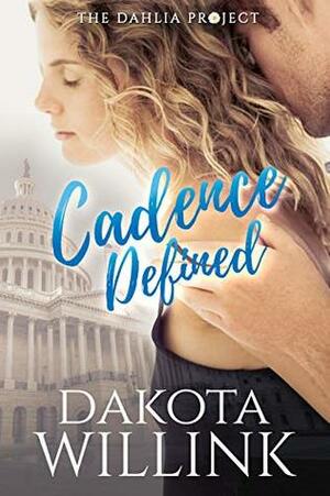 Cadence Defined by Dakota Willink