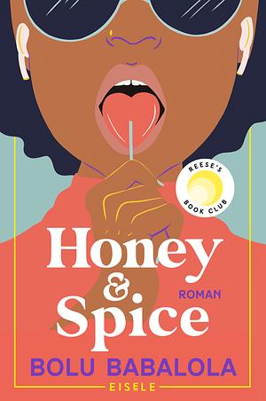 Honey &amp; Spice by Bolu Babalola
