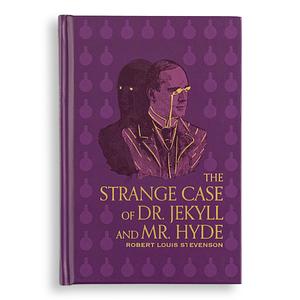 The Strange Case of Dr. Jekyll and Mr. Hyde by Robert Louis Stevenson