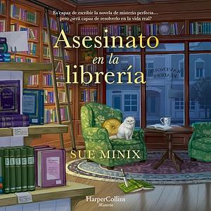 Asesinato en la librería by Sue Minix