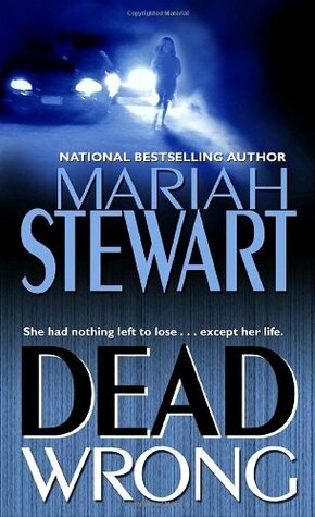 Dead Wrong by Mariah Stewart