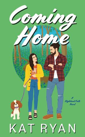 Coming Home by Kat Ryan