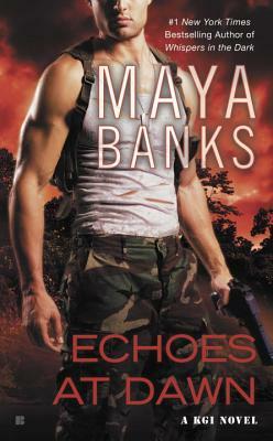 Echoes at Dawn by Maya Banks