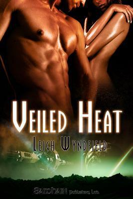 Veiled Heat by Leigh Wyndfield
