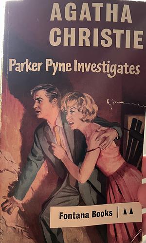 Parker Pyne Investigates by Agatha Christie