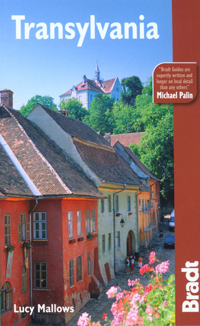 Transylvania (Bradt Travel Guide) by Lucy Mallows