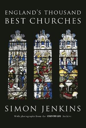 England's Thousand Best Churches by Simon Jenkins