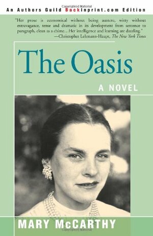 The Oasis by Mary McCarthy