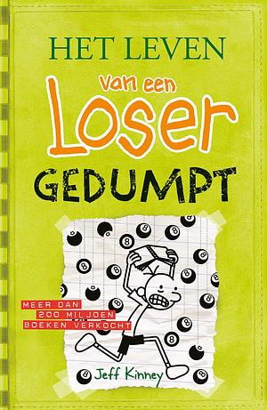 Gedumpt by Jeff Kinney