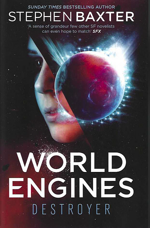 World Engines: Destroyer by Stephen Baxter